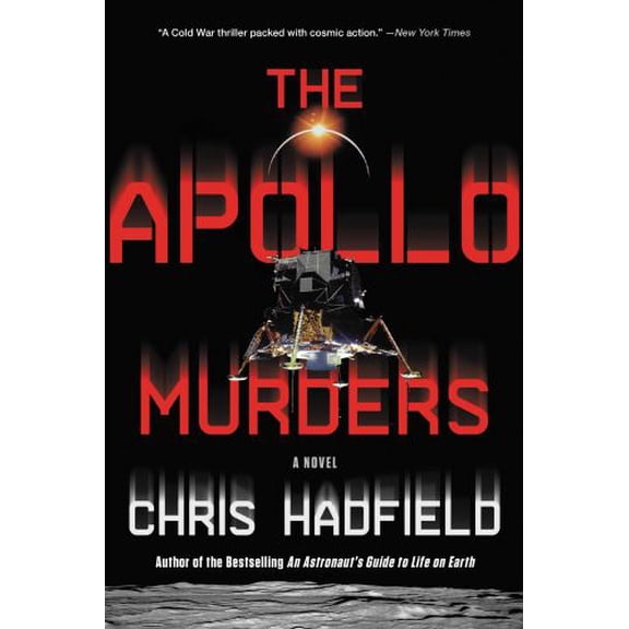 Pre-Owned The Apollo Murders (Paperback) 0316264636 9780316264631