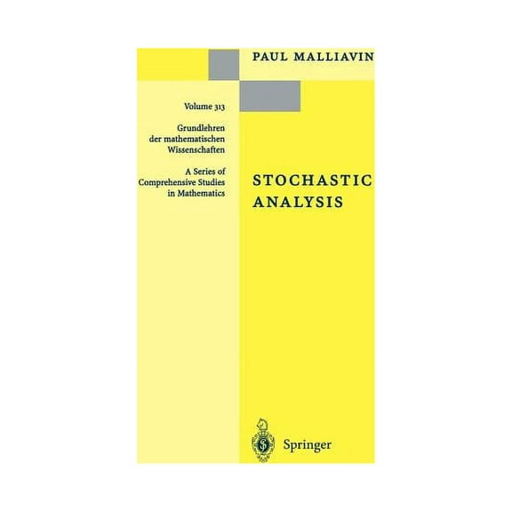 Grundlehren Der Mathematischen Wissensch Stochastic Analysis, Book 313, (Hardcover)
