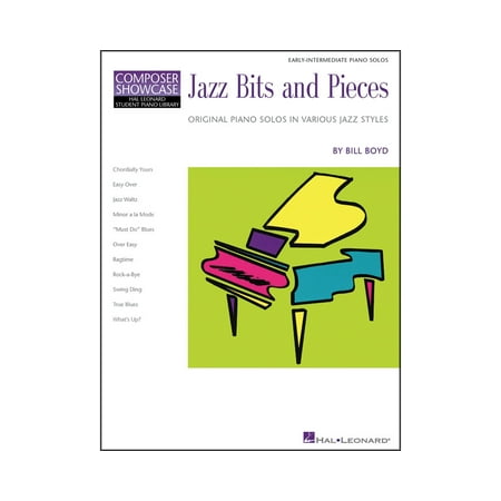 Hal Leonard Jazz Bits And Pieces Early Intermediate Piano Solos Composer Showcase Hal Leonard Student Piano Library by Bill