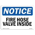 thumbnail image 1 of SignMission OS-NS-A-1218-L-12613 12 x 18 in. OSHA Notice Sign - Fire Hose Valve Inside, 1 of 1