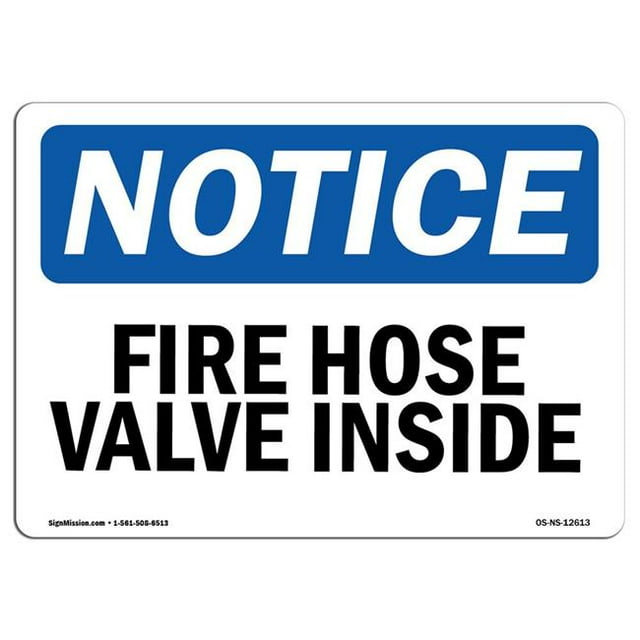 SignMission OS-NS-A-1824-L-12613 Panneau d'Avertissement OSHA 18 x 24 Po - Robinet d'Incendie à l'Intérieur