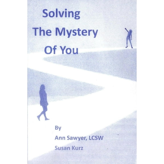 Solving the Mystery of You, (Paperback)