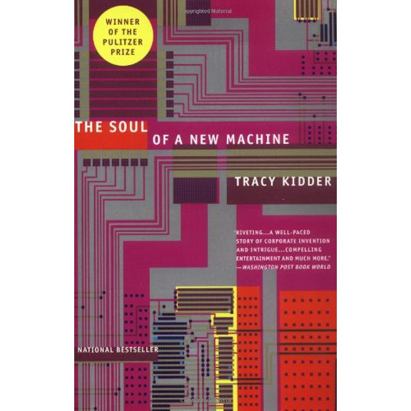 Pre-Owned The Soul of a New Machine (Paperback) 0316491977 9780316491976