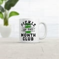 thumbnail image 2 of Pickle of The Month Club Mug Funny Sarcastic Pickles Novelty Coffee Cup, 2 of 4