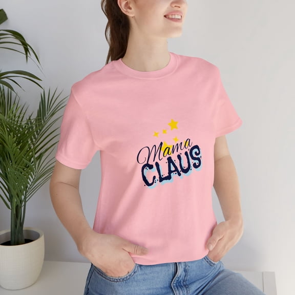 Christmas Unisex Jersey Short Sleeve Tee Mama Claus