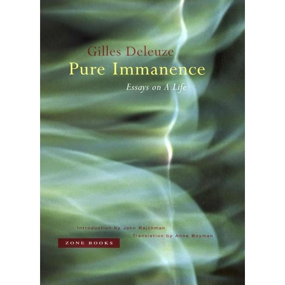Pure Immanence: Essays on a Life, (Paperback)