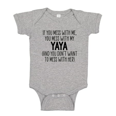 

Don t Mess With My Yaya Baby Bodysuit One Piece 18 mo Athletic Heather