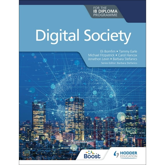 Digital Society for the IB Diploma: Hodder Education Group, (Paperback)