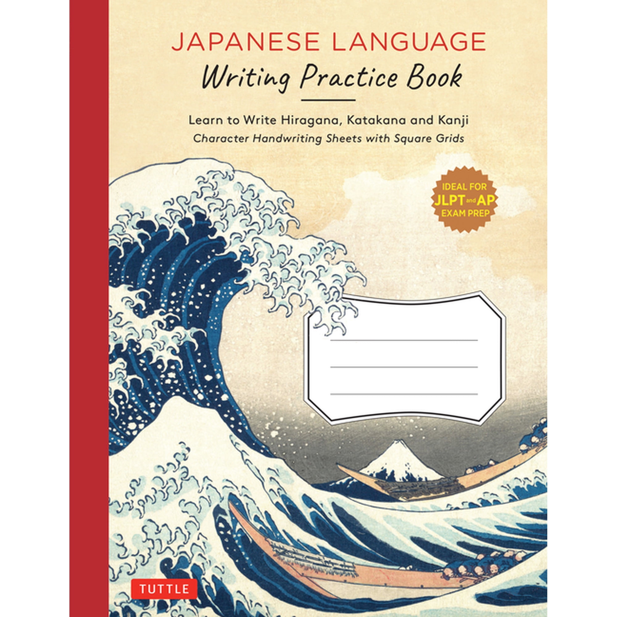 Japanese Language Writing Practice Book: Learn to Write Hiragana, Katakana and Kanji - Character Handwriting Sheets with Square Grids (Paperback)
