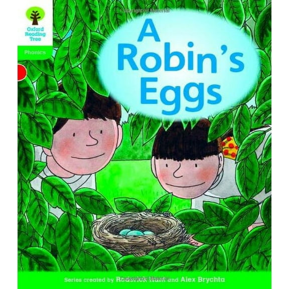 Oxford Reading Tree: Level 2: Floppy's Phonics Fiction: a Robin's Eggs