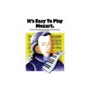 Music Sales It's Easy to Play Mozart Music Sales America Series Softcover