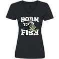thumbnail image 3 of Inktastic Born to Fish Women's V-Neck T-Shirt, 3 of 5