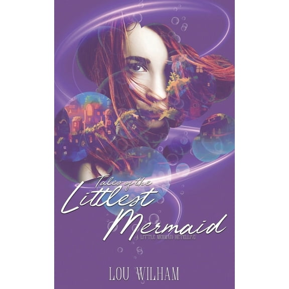 Tales of the Sea Tales of the Littlest Mermaid, Book 2, (Paperback)