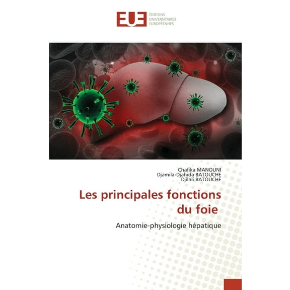 Les principales fonctions du foie (Paperback)