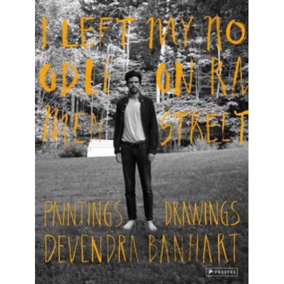 Pre-Owned Devendra Banhart: I Left My Noodle on Ramen Street Drawings and Paintings (Hardcover) 3791349082 9783791349084