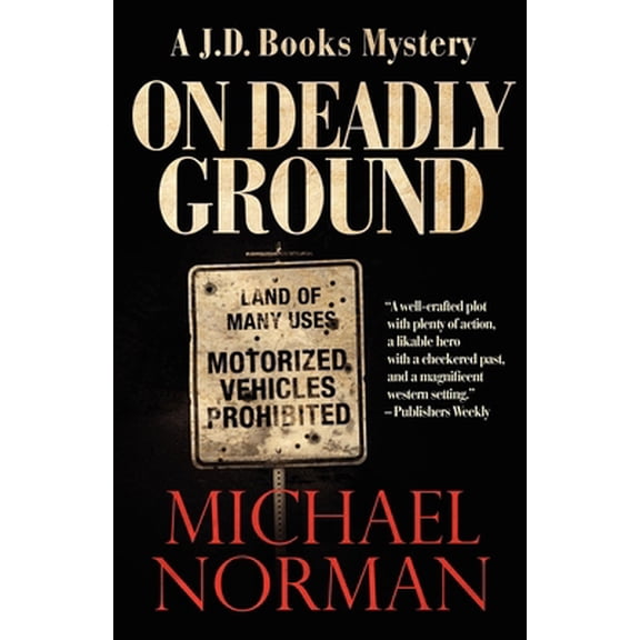 Pre-Owned On Deadly Ground: A J.D. Books Mystery (Paperback) 1590587138 9781590587133