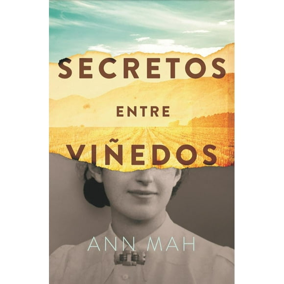 SECRETOS ENTRE VIÑEDOS LOS LIBROS DEL LINCE ANN MAH