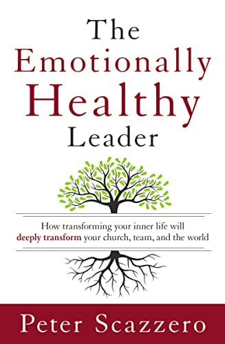 Pre-Owned The Emotionally Healthy Leader: How Transforming Your Inner Life Will Deeply Transform Your Church, Team, and the World (Hardcover) 0310494575 9780310494577