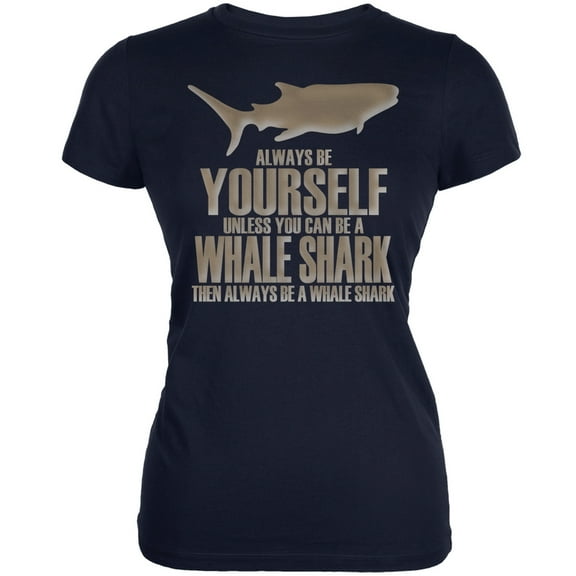 Always Be Yourself Whale Shark Navy Juniors Soft T-Shirt - Small