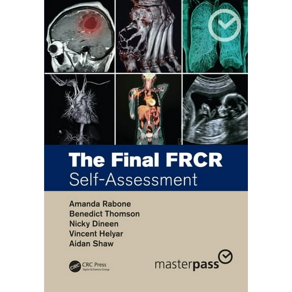 Masterpass The Final FRCR: Self-Assessment, (Hardcover)