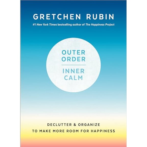 Pre-Owned Outer Order, Inner Calm: Declutter and Organize to Make More Room for Happiness (Hardcover) 1984822802 9781984822802