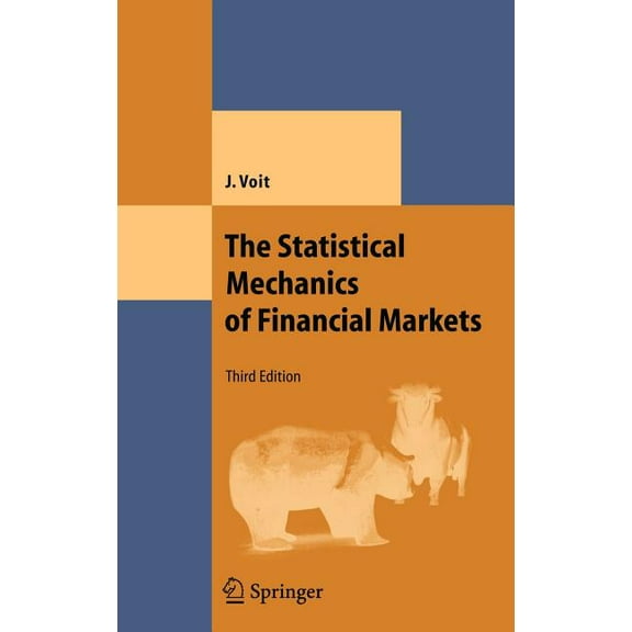 Theoretical and Mathematical Physics The Statistical Mechanics of Financial Markets, (Hardcover)