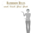 thumbnail image 2 of Bathroom Rules Wash Brush Floss Flush Quote Saying Wall Decal Sticker, 2 of 4