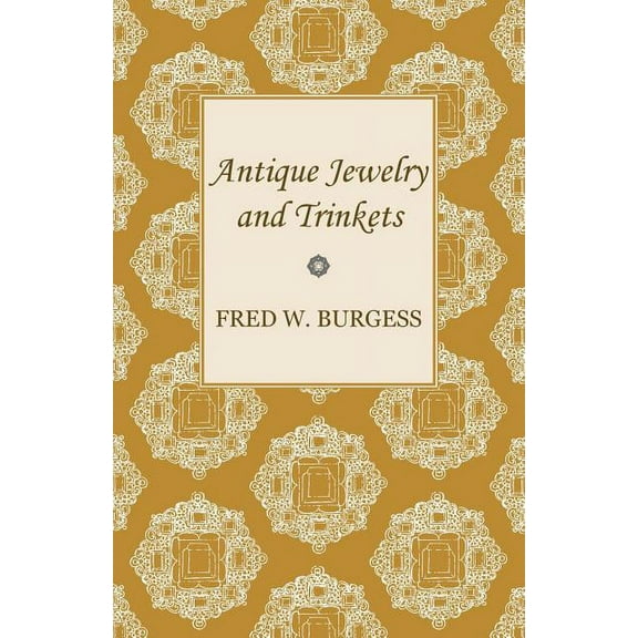 Antique Jewelry and Trinkets (Paperback)