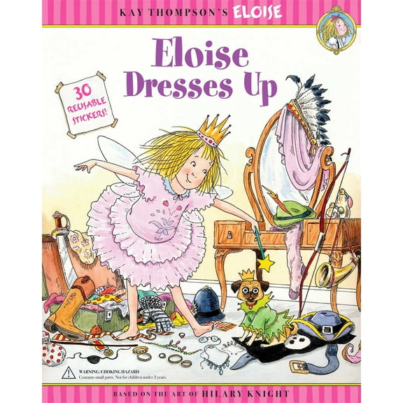 Eloise: Eloise Dresses Up (Paperback)