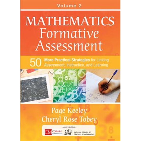 Pre-Owned Mathematics Formative Assessment, Volume 2: 50 More Practical Strategies for Linking Assessment, Instruction, and Learning (Paperback) 1506311393 9781506311395