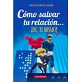 thumbnail image 1 of Cómo salvar tu relación… de ti mismo, 1 of 2