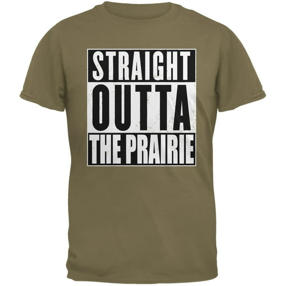Straight Outta the Prairie Prairie Dust Adult T-Shirt - Small