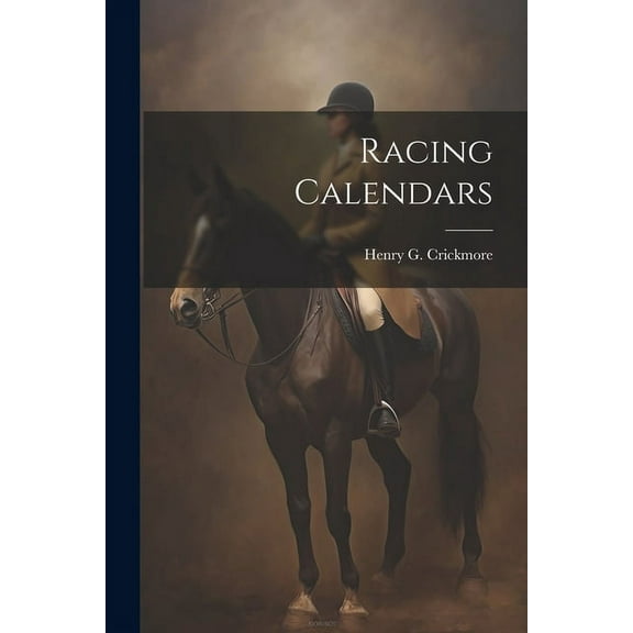 Racing Calendars (Paperback)
