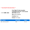 thumbnail image 2 of Front Right CV Axle Assembly - Compatible with 2010 - 2013 Lincoln MKT FWD 3.7L V6 2011 2012, 2 of 2