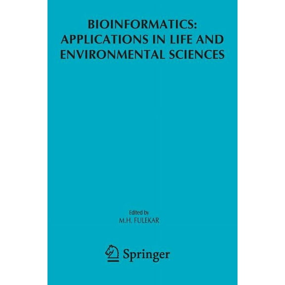 Bioinformatics: Applications in Life and Environmental Sciences, (Paperback)