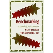 Benchmarking A Guide For Educators, Livre de poche