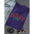 thumbnail image 3 of Holly Jolly - Festive Christmas Tee, 3 of 4