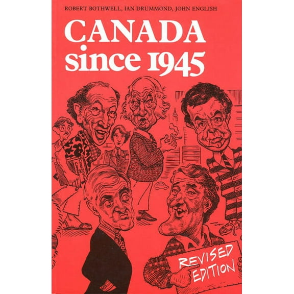 Heritage Canada Since 1945: Revised Edition, (Paperback)