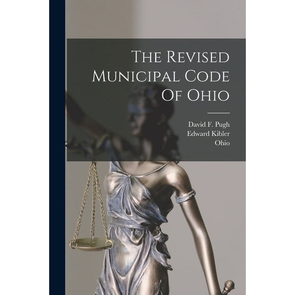 The Revised Municipal Code Of Ohio, (Paperback)