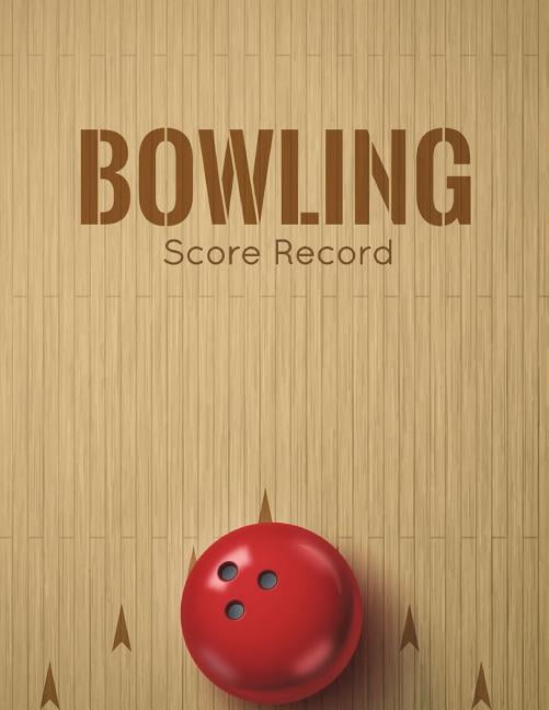 Bowling Score Record Bowling Game Record Book, Bowler Score Keeper