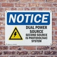 thumbnail image 4 of (2 Pack) Dual Power Source Second Source OSHA Notice Sign 14 Inch X 10 Inch Indoor / Outdoor Rust-Free Aluminum Metal Signs for Workplace, Workshop, and Construction Site, Made in the, 4 of 8