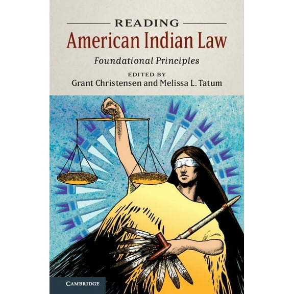 Reading American Indian Law: Foundational Principles, (Paperback)
