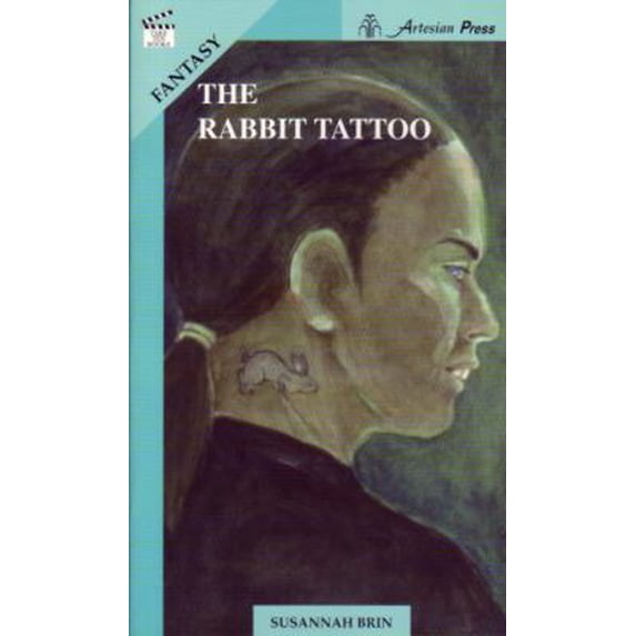 Pre-Owned The Rabbit Tattoo (Take Ten: Fantasy) (Paperback) 1586590634 9781586590635