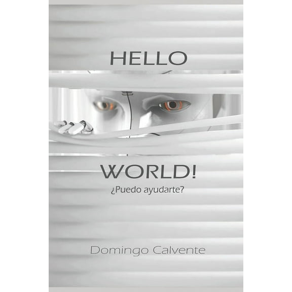 Hello World ! : May I help you ? (Paperback)
