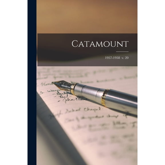 Catamount; 1957-1958 v. 20, (Paperback)