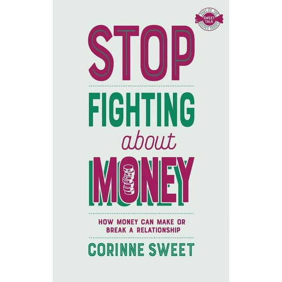 Stop Fighting About Money, (Paperback)