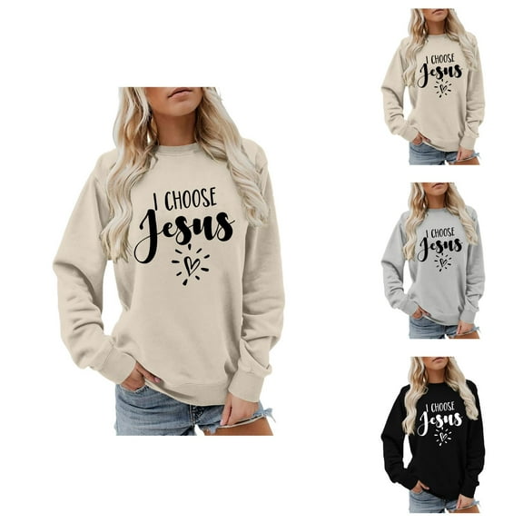 I Choose Jesus Sweatshirts for Women Long Sleeve Crewneck Christian Graphic Sweatshirt Pullover Tops