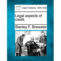 Legal aspects of credit. (Paperback)