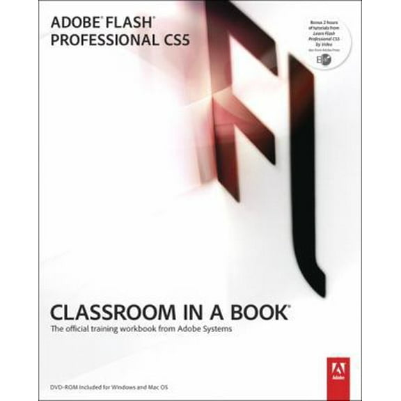 Pre-Owned Adobe Flash Professional CS5 Classroom in a Book: The Official Training Workbook from Adobe Systems (Paperback) 0321701801 9780321701800
