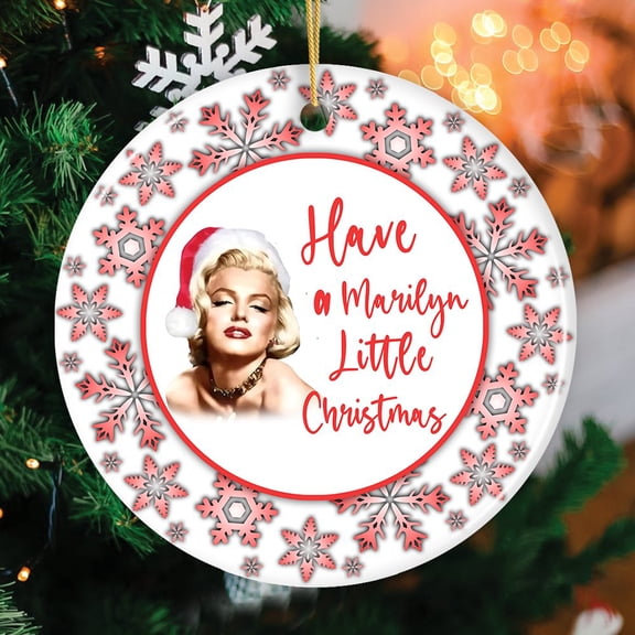 Have a Marilyn Little Christmas Ornament